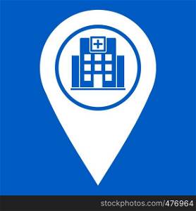 Geo tag with hospital building sign icon white isolated on blue background vector illustration. Geo tag with hospital building icon white