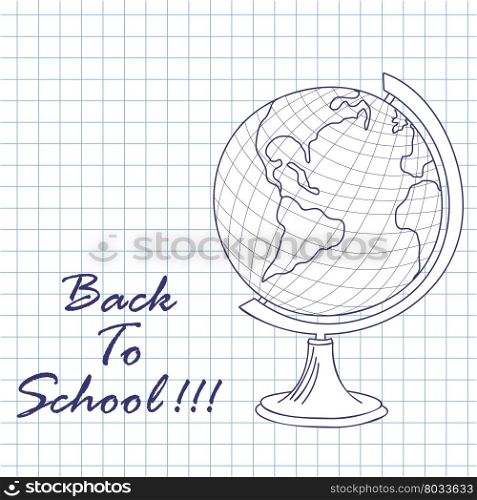 Geografical globe.Doodle sketch on checkered paper background. Vector illustration.
