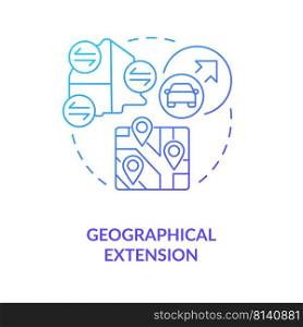 Geographical extension blue gradient concept icon. Infrastructure development. Maas requirement abstract idea thin line illustration. Isolated outline drawing. Myriad Pro-Bold font used. Geographical extension blue gradient concept icon