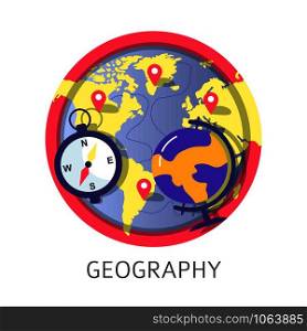 Geography discipline at school university or college classes vector map of world and atlas with location marks points trajectory of discovery path compass with lines scale north sough and west east. Geography discipline at school university or college classes