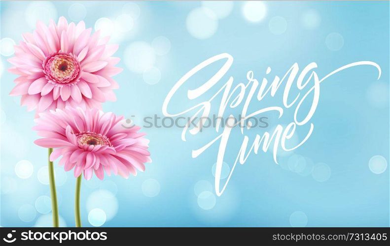 Gerbera Flower Background and Spring time Lettering. Vector Illustration EPS10. Gerbera Flower Background and Spring time Lettering. Vector Illustration
