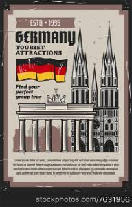 German travel and tourism vector design with architecture travel landmarks of Germany. Flag, Brandenburg Gate triumphal arch in Berlin and medieval gothic cathedral retro grunge poster. German travel landmarks and tourism