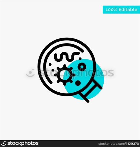 Germs, Laboratory, Magnifier, Science turquoise highlight circle point Vector icon