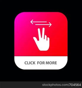 Gestures, Hand, Mobile, Touch Mobile App Button. Android and IOS Glyph Version