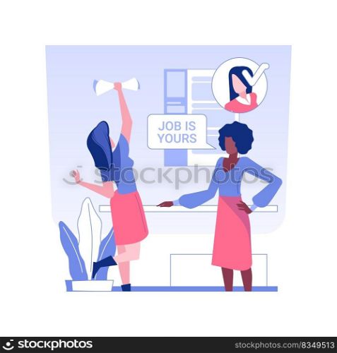 Getting a job isolated concept vector illustration. Happy woman accepted to work, HR management, human resources, recruiting process, headhunting agency, pursue career vector concept.. Getting a job isolated concept vector illustration.