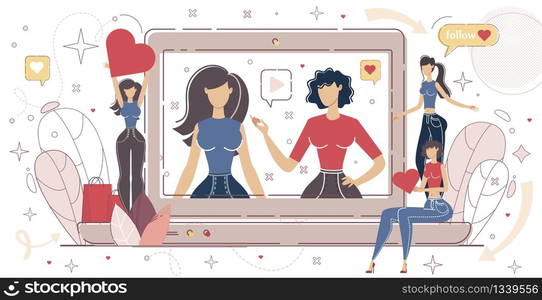 Getting Popularity Online, Hyped Vlogger or Streamer, Beauty Blogger Audience Positive Feedback Concept. Women Liking and Sharing Video, Following Blogger Channel Trendy Flat Vector Illustration. Getting Popularity Online Flat Vector Concept