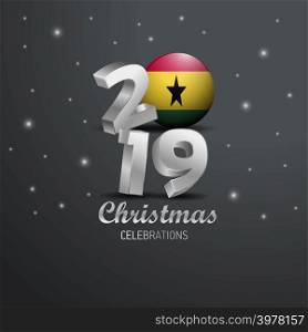 Ghana Flag 2019 Merry Christmas Typography. New Year Abstract Celebration background