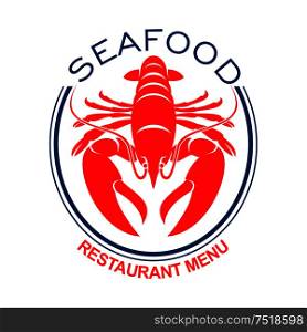 Giant red lobster symbol in double blue oval frame for design of seafood restaurant menu and lobster bib print. Giant red lobster icon in blue oval frame