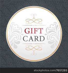 Gift card circle banner, isolated rounded shape of certificate with floral ornaments. Decorative style of present, label template. Sticker template for greeting and holidays celebration. Vector in flat. Gift Card Banner with Floral Ornaments, Present