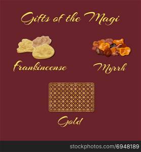 Gifts of the Magi. Gold, frankincense and myrrh - Gifts of the Magi. Vector illustration.