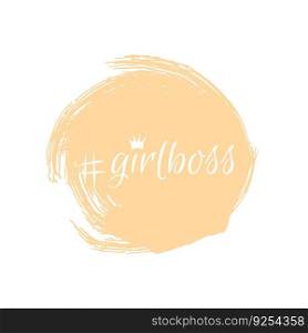 Girl boss lettering card isolated on white background. T-shirt sublimation print template. Successful business lady concept.