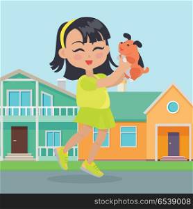 Girl Holds Small Dog in Hands in Front of Houses. Girl holds small dog in her hands in front of houses. Little girl has leisure time. School girl during break. Young lady at playground, playing with toy puppy. Favourite toy. Daily activity. Vector