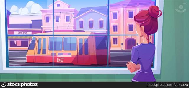 Girl looking at window at tram on city street outside. Vector cartoon illustration of urban landscape with tramway, road, houses and woman standing inside home. Girl looking at window at tram on city street