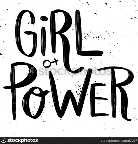Girl Power. Hand drawn lettering phrase isolated on white background. Vector illustration