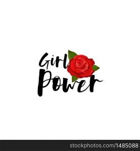 Girl power motivation text realistic 3d red rose