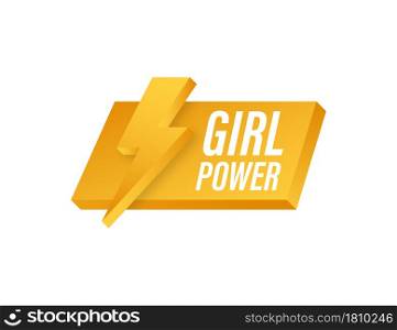 Girl power on white background. Strong hand symbol. Motivational poster. Vector stock illustration. Girl power on white background. Strong hand symbol. Motivational poster. Vector stock illustration.