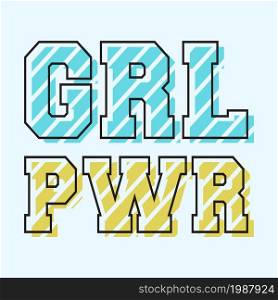 Girl Power typography for t-shirt stamp, tee print, applique, badge, label clothing, or other printing products. Vector illustration.. Girl Power typography for t-shirt stamp, tee print, applique, badge, label clothing, or other printing products. Vector illustration