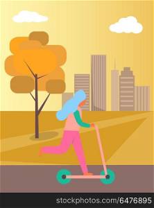 Girl Riding Kick-scooter on Vector Illustration. Teenage girl riding kick-scooter in autumnal park, there is tree on the field, city buildings and sky with clouds on background vector illustration
