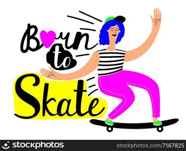 Girl riding skateboard. Active hobby vector illustration. Activity girl, ride skate, skateboarder extreme. Girl riding skateboard. Active hobby vector illustration