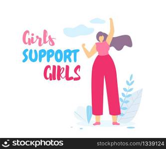 Girls Support Girls Banner with Beautiful Woman Rising Hand Up on White Background with Grass and Clouds. Symbol of Female Power, Women Rights, Protest, Feminism. Cartoon Flat Vector Illustration.. Girls Support Girls Banner with Beautiful Woman