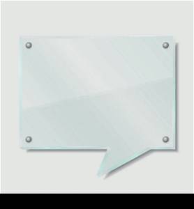 Glass board shaped as speech bubble