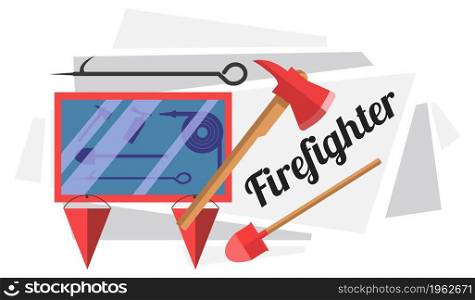 Glass stand with equipment and tools in case of emergency. Firefighter instruments for putting out fire, hose and extinguisher, axe and shovel with wooden handles. Vector in flat style illustration. Firefighter equipment and tools in display frame