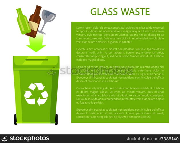 Glass waste posterr and text sample with headline recycling container disposal set, information placed in green block, ecology care vector illustration. Glass Waste Poster and Text Vector Illustration