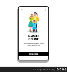 Glasses Online Internet Store For Family Vector. Glasses Online Shop For People With Bad Vision. Characters Man, Woman And Little Girl Wearing Eyeglasses Web Flat Cartoon Illustration. Glasses Online Internet Store For Family Vector