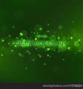 Glitter and glowing light on dark green background for St.Patrick's Day,vector illustration