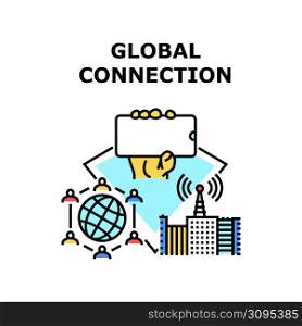 Global Connection Vector Icon Concept. Global Connection For Communication Businesspeople, Remote Working And Video Call Meeting, Smartphone Application For Worldwide Communicate Color Illustration. Global Connection Vector Concept Illustration