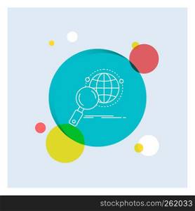 global, globe, magnifier, research, world White Line Icon colorful Circle Background