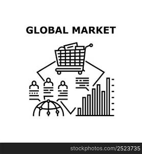 Global Market Vector Icon Concept. Global Market Researching Infographic Income And Sales, Online Purchasing And Worldwide Economy Financial Business. International Management Black Illustration. Global Market Vector Concept Black Illustration