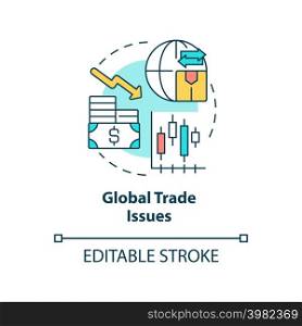 Global trade issues concept icon. Business problems. Macro economy trends abstract idea thin line illustration. Isolated outline drawing. Editable stroke. Arial, Myriad Pro-Bold fonts used. Global trade issues concept icon