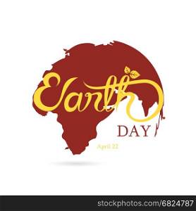 Globe sign and Green Earth Day Typographical Design Elements. Earth Day hand lettering icon.Earth Day logotype symbol.Design for greeting Card,Poster,Flyer,Cover,Brochure,Abstract background.Vector illustration