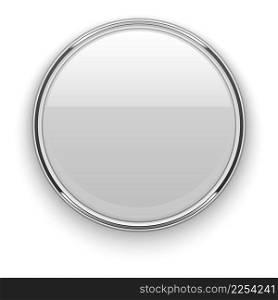 Glossy metal circle. Round button template. Blank mockup isolated on white background. Glossy metal circle. Round button template. Blank mockup
