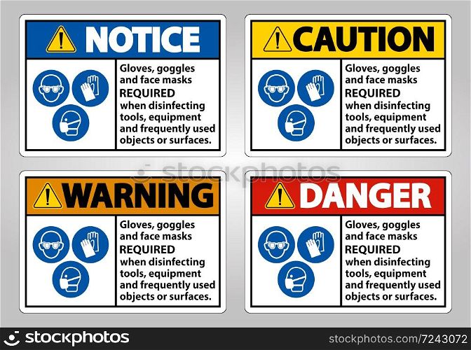 Gloves, Goggles, And Face Masks Required Sign On White Background,Vector Illustration EPS.10