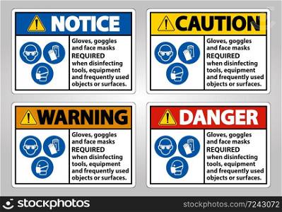Gloves, Goggles, And Face Masks Required Sign On White Background,Vector Illustration EPS.10