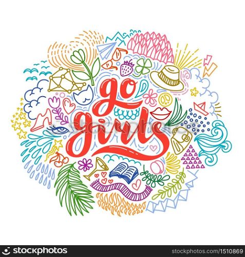 Go girls hand drawn lettering with colorful flowers. Girl power. Feminism. Isolated on white background. Quote design. Drawing for prints on t-shirts and bags, stationary or poster. Vector illustration. Go girls handrawn lettering with colorful flowers. Girl power. Feminism. Isolated on white background. Quote design. Drawing for prints on t-shirts and bags, stationary or poster.