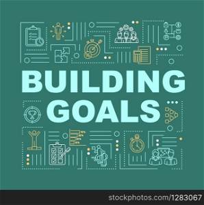 Goal setting word concepts banner. Business strategy. Company KPI. Infographics with linear icons on dark green. Corporate objectives. Isolated typography. Vector outline RGB color illustration
