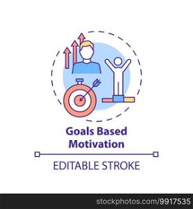 Goals based motivation concept icon. Establishing challenging goals idea thin line illustration. Setting aims on subsequent performance. Vector isolated outline RGB color drawing. Editable stroke. Goals based motivation concept icon