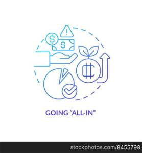 Going all in blue gradient concept icon. Cryptocurrency trader fail. Common crypto mistake abstract idea thin line illustration. Isolated outline drawing. Myriad Pro-Bold font used. Going all in blue gradient concept icon