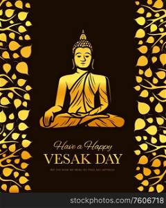 Gold Buddha in meditation. Vesak Day holiday vector poster. Buddha sitting in lotus yoga pose with bodhi tree leaves decoration. Buddhism religion culture and tradition. Vesak Day religious holiday. Vesak Day holiday. Gold Buddha in meditation