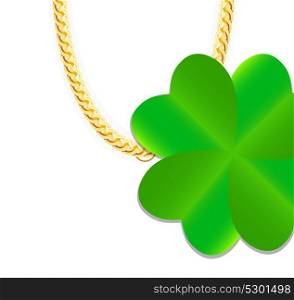 Gold Chain Jewelry whith Green Four-leaf Clover. Vector Illustration. EPS10. Gold Chain Jewelry whith Green Four-leaf Clover. Vector Illustra