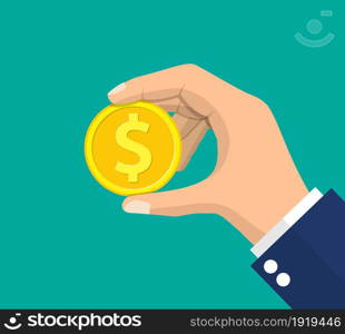 Gold coin in hand. Golden coin with dollar sign. Growth, income, savings, investment. Business success. Flat style vector illustration.. Gold coin in hand.