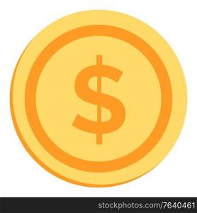 Gold coin with dollar sign. Coin icon. Vector illustration isolated on white background. Gold Coin with Dollar Sign