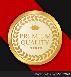 Gold Premium Quality Label Vector Illustration EPS10. Gold Premium Quality Label Vector Illustration
