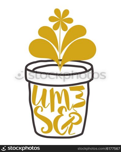 Gold SUMMER inscription with a flower in a pot. The concept of summer growth. Plant &#xA;with golden letters. Hand lettering. Stock vector