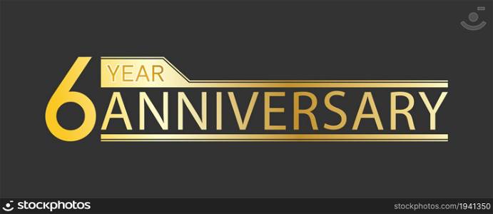 Golden congratulatory inscription 6 year anniversary. Decorative element for postcards, banners, posters, greetings, decoration and creative design. Simple style.