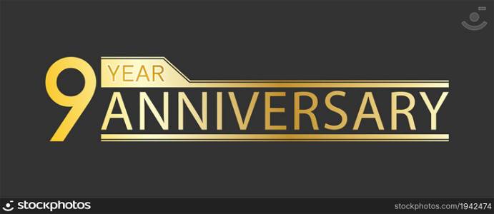 Golden congratulatory inscription 9 year anniversary. Decorative element for postcards, banners, posters, greetings, decoration and creative design. Simple style.