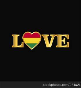Golden Love typography Bolivia flag design vector